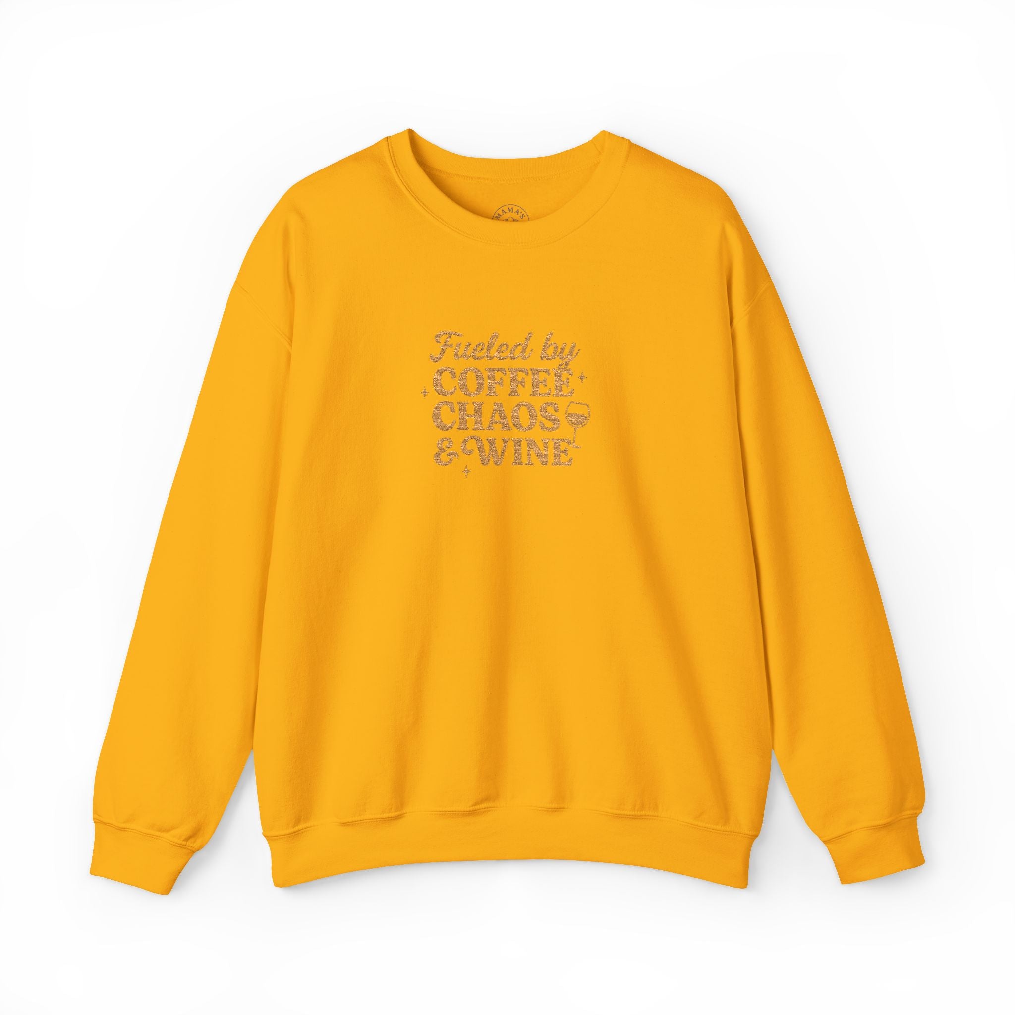 “Fueled by Coffee Chaos & Wine” Sweatshirt