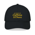 Organic Baseball Cap — 'Running on Caffeine & Chaos' Embroidered Hat