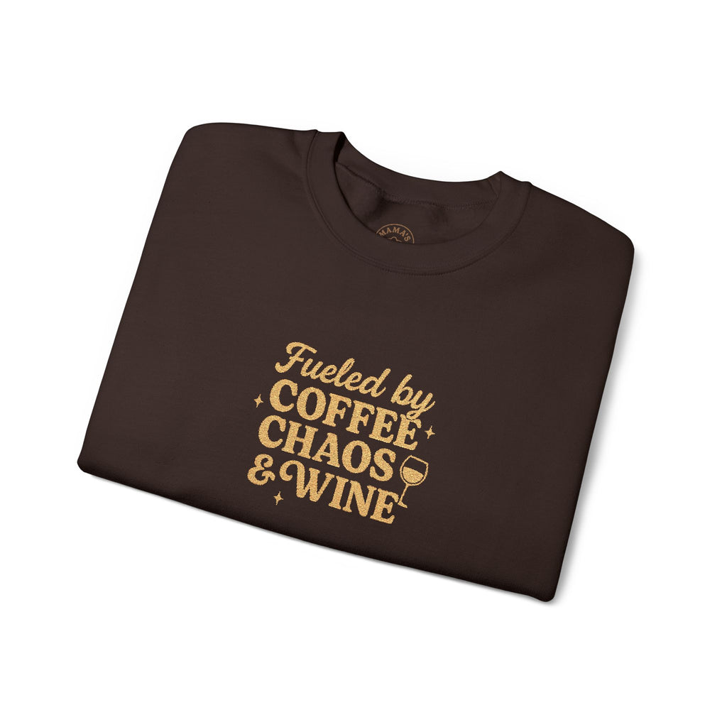 “Fueled by Coffee Chaos & Wine” Sweatshirt