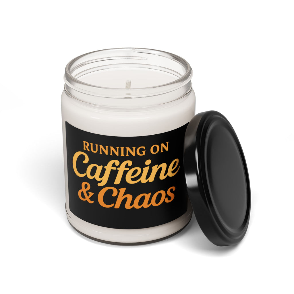 "Running on Caffeine & Chaos" Scented Soy Candle (9oz)