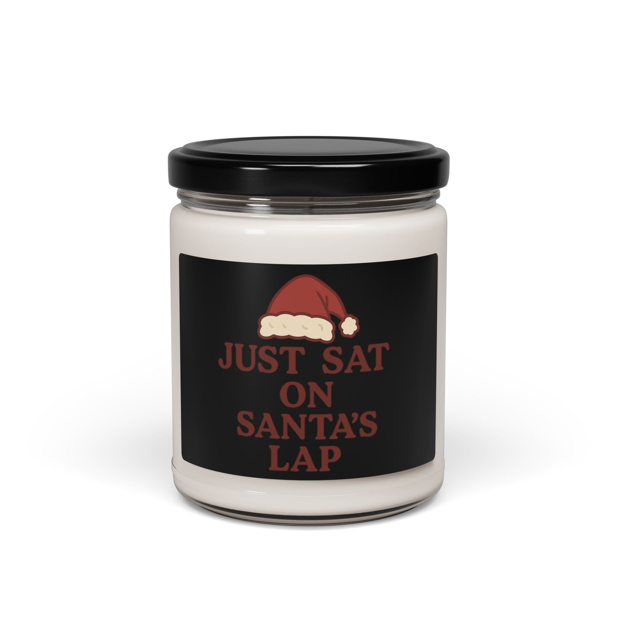 "Just Sat on Santa's Lap" Scented Soy Candle (9oz)